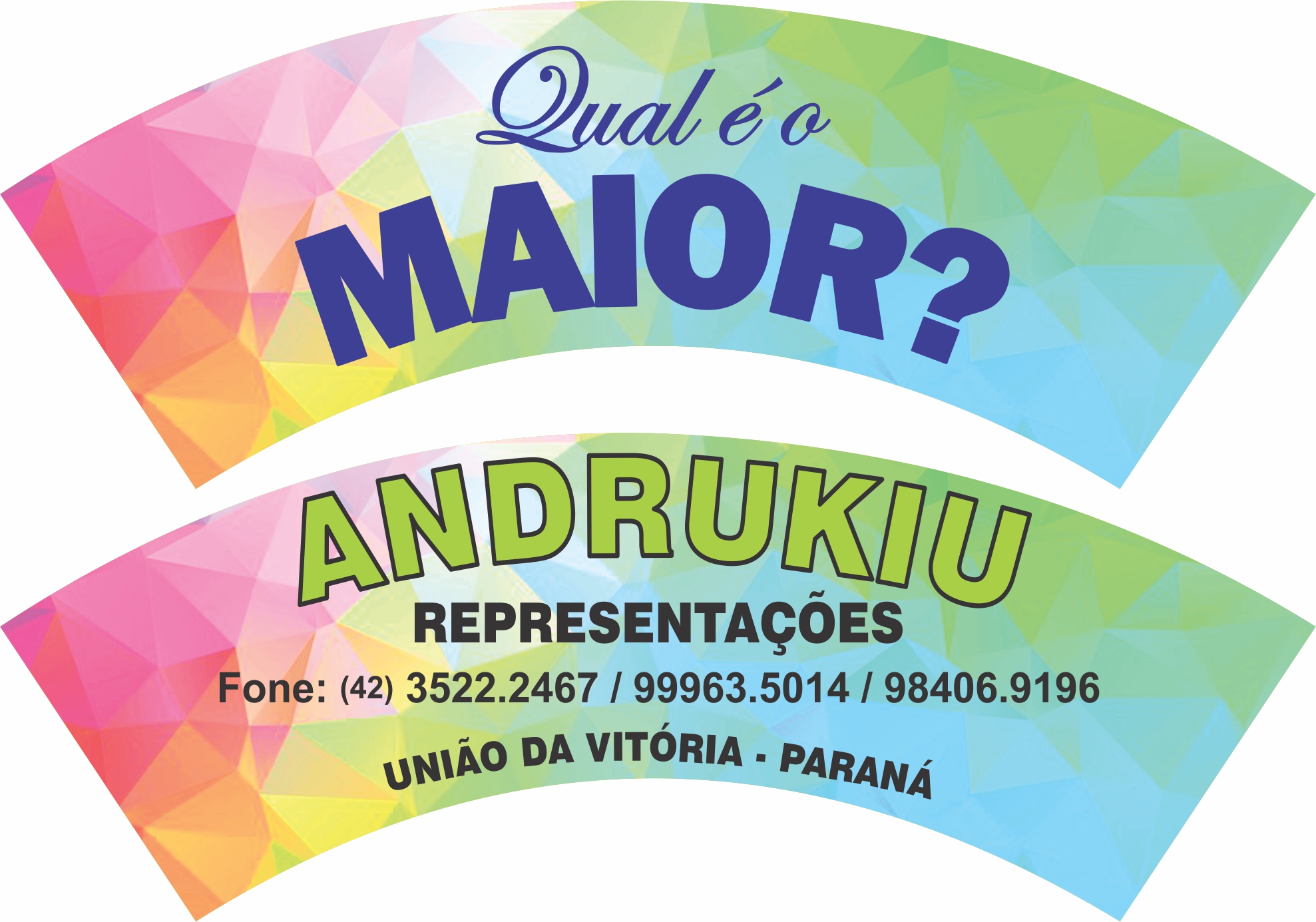 QUAL É O MAIOR 04